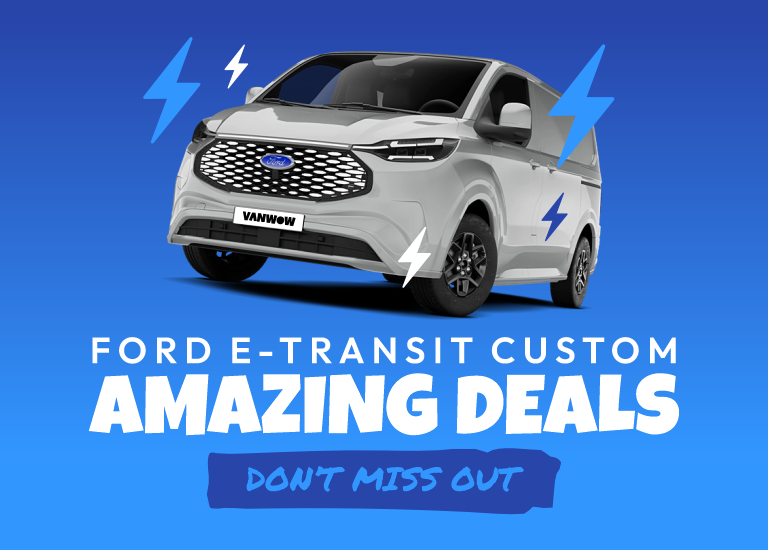 Ford E-Transit Custom - Amazing Deals